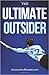 The Ultimate Outsider by Alexander Rummelhart