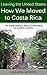 Leaving the United States: How We Moved to Costa Rica: An expat family's story of relocating to another country.