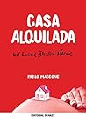 Casa Alquilada (Spanish Edition)
