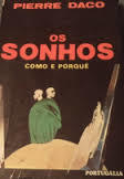 Os sonhos como e porque (Unknown Binding)