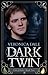 Dark Twin (Coin of Rulve, #2)