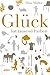Glück hat tausend Farben (German Edition)