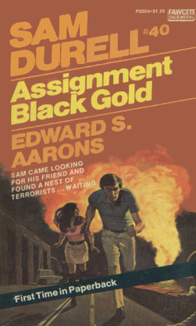 Assignment Black Gold (Sam Durell #40)