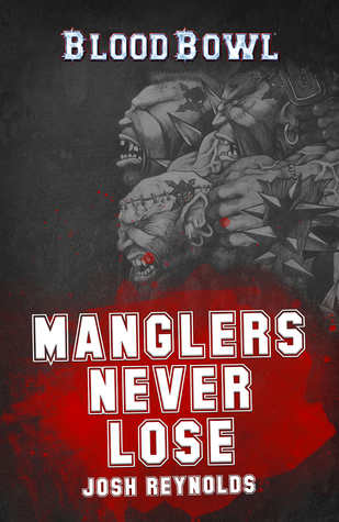 Manglers Never Lose (ebook)