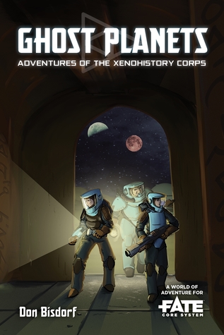 Ghost Planets: Adventures of the Xenohistory Corps