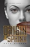 Origin of the Sphinx by Raye Wagner