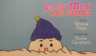 La abu moni nos cuenta