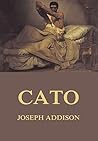 Cato: A Tragedy in Five Acts