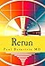 Rerun