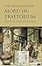 Mord im Praetorium: Historischer Köln-Krimi (German Edition)