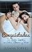 Conquistadas: Tres Novelas Románticas con Erótica, Millonarios y Pasión (Novela Romántica y Erótica en Español: Colecciones) (Spanish Edition)