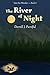 The River of Night (Into the Wonder Book 4)