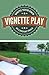 Write Your Own Vignette Play by Lindsay Price