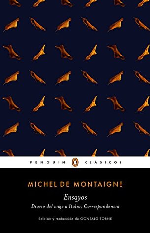 Ensayos (Los mejores clásicos): edición de Gonzalo Torné (Spanish Edition)