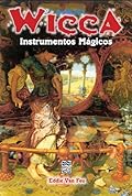 Wicca #03 - Instrumentos Mágicos