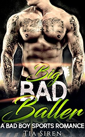 Big Bad Baller (Kindle Edition)