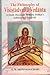 The Philosphy of Visistadvaita Vedanta: A Study Based on Vedanta Desika's Adhikarana-Saravali