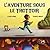 L' Aventure Sous Le Trottoir (French Edition)