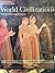 World Civilizations: The Gl...