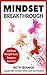 Mindset Breakthrough: Achie...