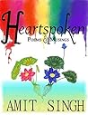 Heartspoken by Amit Singh Heartspoken by Amit Singh