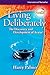 Living Deliberately: The Di...
