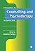Introduction to Counselling and Psychotherapy: The Essential Guide (Counselling in Action Series)