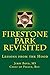 Firestone Park Revisited: L...