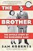 The Brother: The Untold Story of the Rosenberg Case