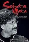 Sejuta Mata Darwis Triadi by Atok Sugiarto