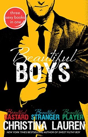 Beautiful Boys (Beautiful Bastard, #1, #2, #3)