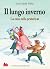 Il lungo inverno (La casa nella prateria, #6)