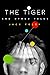 The Tiger and Other Tales