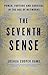 The Seventh Sense: Power, Fortune, and Survival in the Age of Networks