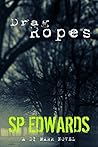 Drag Ropes (DI Steven Marr Book 4) - UK Crime Fiction Whodunnit Thriller