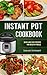 Instant Pot Cookbook: Quick and Easy Recipes for Healthy Meals