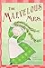 The Marvelous Mrs by Maureen Driggs