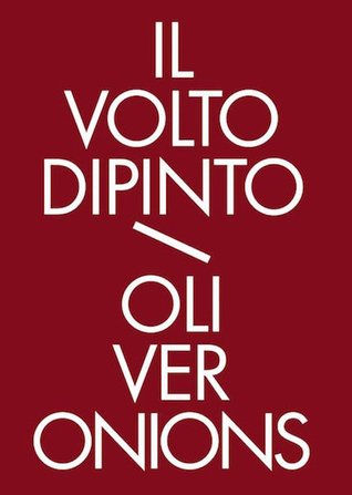 Il volto dipinto (Paperback)