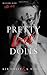 Pretty Lost Dolls
