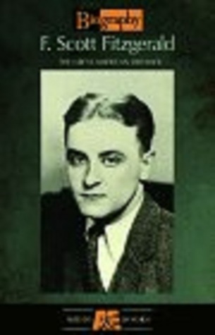 F. Scott Fitzgerald: The Great American Dreamer (Biography Audiobooks)