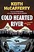 Cold Hearted River (Sean Stranahan #6)