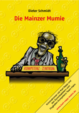 Die Mainzer Mumie (Karl Napp, #9)