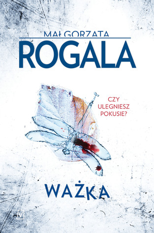 Ważka (Agata Górska i Sławek Tomczyk, #3)