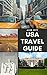 USA Travel Guide: United St...