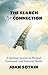 The Search for Connection: A Spiritual Journey to Physical, Emotional, and Financial Health