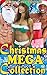 Christmas Mega Collection (25 Stories)