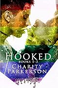 Hooked: Books 1-3