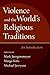 Violence and the World's Religious Traditions: An Introduction