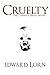 Cruelty