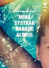 Mina systrar badade aldrig [Debatt #2] by Christina Wahldén